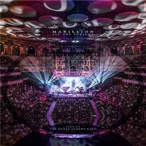 Marillion - All One Tonight (Live At The Royal Albert Hall) FLAC