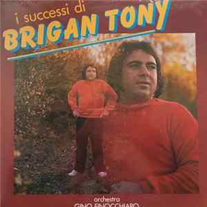 Brigan Tony - I Grandi Successi di Brigan Tony FLAC