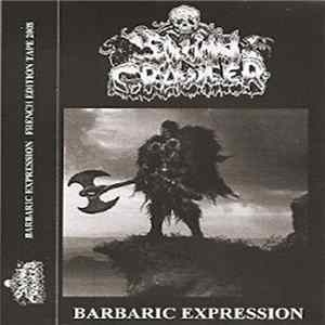 Skincrawler - Barbaric Expression FLAC