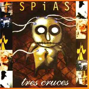 Spias - Tres Cruces FLAC