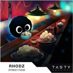 Rhodz - Street Food FLAC
