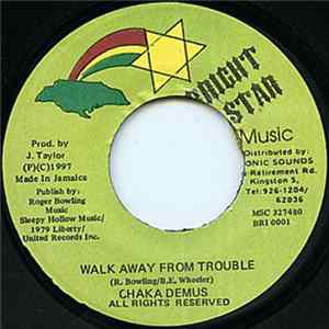 Chaka Demus - Walk Away From Trouble FLAC