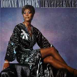 Dionne Warwick - Heartbreaker FLAC