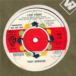Troy Donahue - Live Young FLAC
