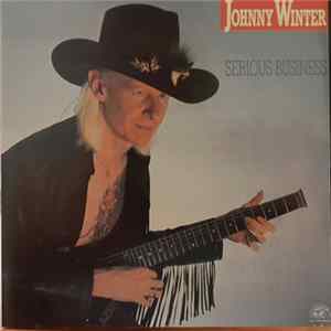 Johnny Winter - Serious Business FLAC