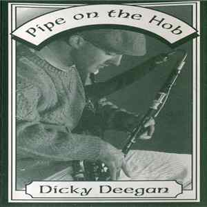 Dicky Deegan - Pipe On The Hob FLAC