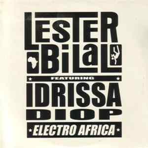 Lester Bilal Feat. Idrissa Diop - Electro Africa FLAC