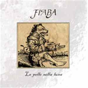 Fiaba - La Pelle Nella Luna FLAC