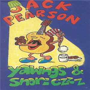 Jack Pearson - Yawngs & Snoriezzz FLAC