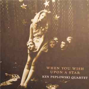 Ken Peplowski Quartet - When You Wish Upon A Star FLAC