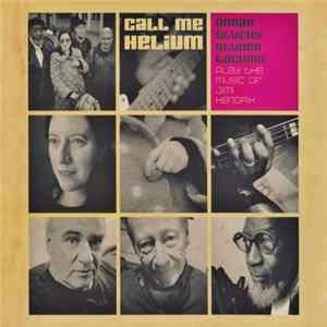 Doran, Stucky, Studer, Tacuma - Call Me Helium (Doran Stucky Studer Tacuma Play The Music Of Jimi Hendrix) FLAC