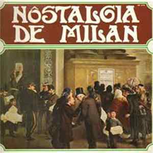 Ambrogio Milani E Gianni Traversi - Nostalgia De Milan FLAC