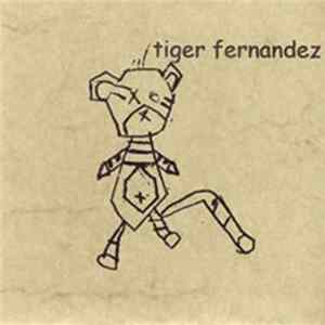 Tiger Fernandez - Tiger Fernandez FLAC