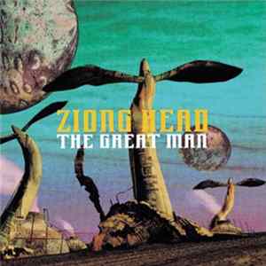 Ziong Head - The Great Man FLAC