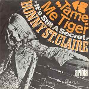 Bonnie St. Claire - Tame Me Tiger FLAC