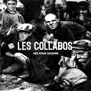 Les Collabos - Nés Pour Gagner FLAC