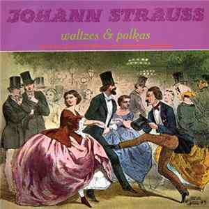 Johann Strauss - Heinz Wallberg • The Vienna State Symphony Orchestra - Waltzes & Polkas FLAC