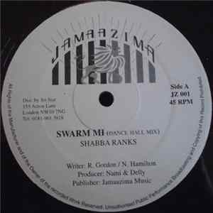Shabba Ranks - Swarm Mi FLAC