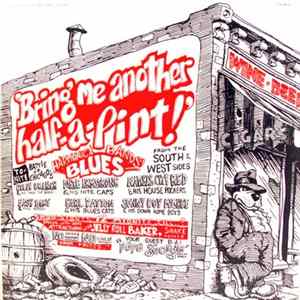 Various - Bring Me Another Half A Pint FLAC