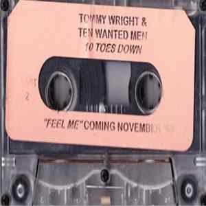 Tommy Wright & Ten Wanted Men - 10 Toes Down FLAC