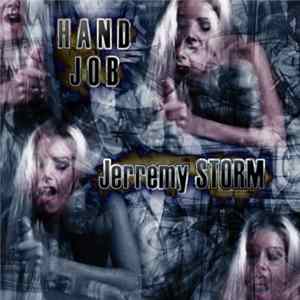 Jerremy Storm - Hand Job FLAC