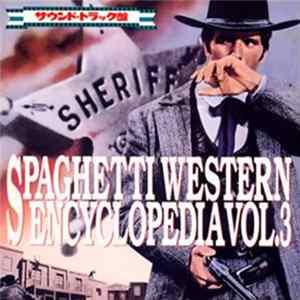 Various - 究極のマカロニ・ウエスタン ③ = Spaghetti Western Encyclopedia Vol. 3 FLAC
