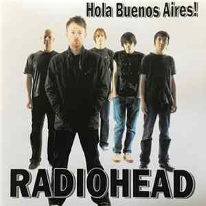 Radiohead - Hola Buenos Aires! FLAC