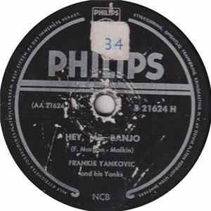 Frankie Yankovic And His Yanks - Hey, Mr. Banjo / Pretty Music FLAC