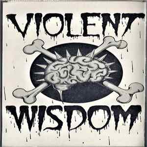 Violent Wisdom - Ungentle Frenzy FLAC