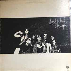 Alice Cooper - Love It To Death FLAC