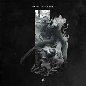 Linkin Park - Until It's Gone FLAC
