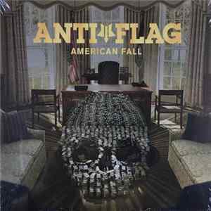 Anti-Flag - American Fall FLAC