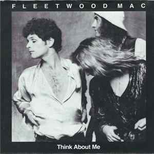 Fleetwood Mac - Think About Me / Save Me A Place FLAC