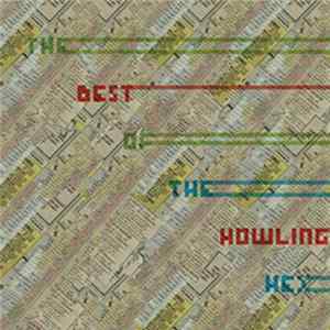 The Howling Hex - The Best Of The Howling Hex FLAC