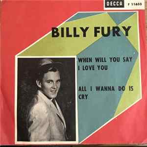 Billy Fury - When Will You Say I Love You FLAC