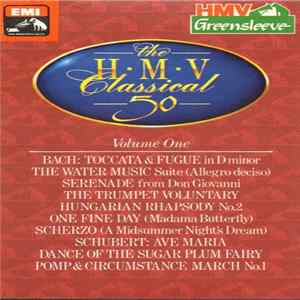 Various - The HMV Classical 50 - Volume One FLAC