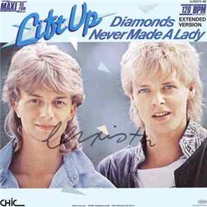 Lift Up - Diamonds Never Made A Lady FLAC