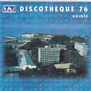 Various - Discotheque 76 Guinée FLAC