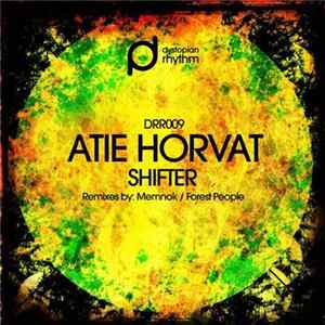 Atie Horvat - Shifter FLAC