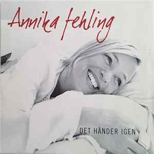 Annika Fehling - Det Händer Igen FLAC