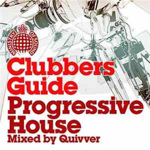 Various - Clubbers Guide To Progressive House FLAC