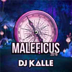 DJ Kalle - Maleficus 2016 FLAC
