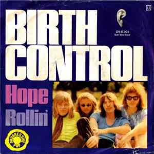 Birth Control - Hope / Rollin' FLAC