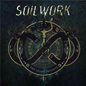 Soilwork - The Living Infinite FLAC