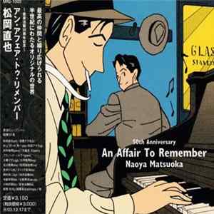 Naoya Matsuoka - An Affair To Remember FLAC