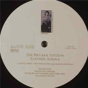 The Bayara Citizens - Electric Afrika (The For Isolators Only Demo Version) FLAC