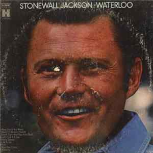 Stonewall Jackson - Waterloo FLAC
