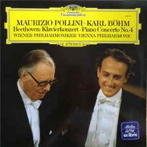 Ludwig van Beethoven – Wiener Philharmoniker · Vienna Philharmonic, Maurizio Pollini · Karl Böhm - Klavierkonzert · Piano Concerto No.4 FLAC