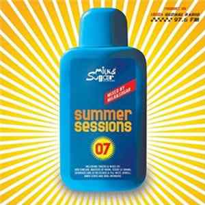 Milk & Sugar - Summer Sessions 2007 FLAC