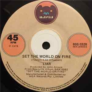 Liar - Set The World On Fire FLAC